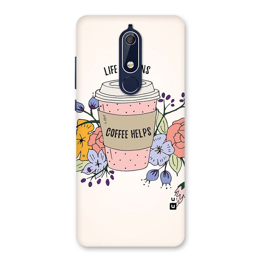 Life Happens Back Case for Nokia 5.1