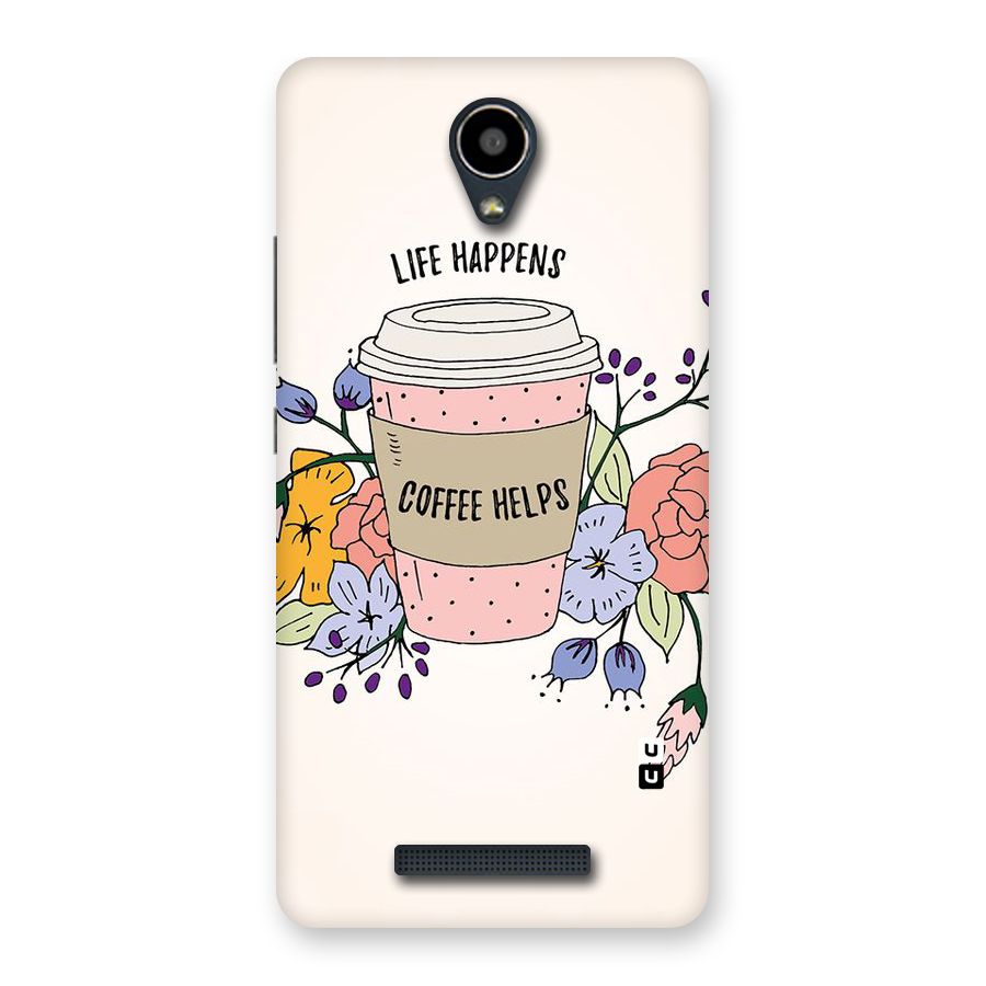 Life Happens Back Case for Redmi Note 2