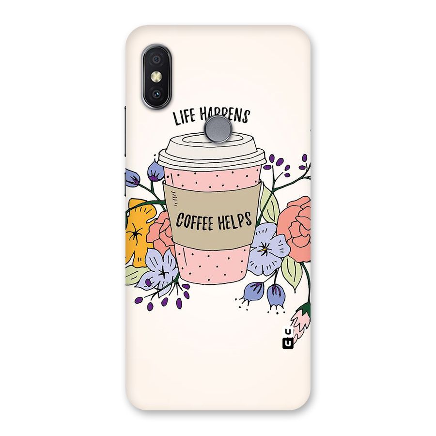 Life Happens Back Case for Redmi Y2
