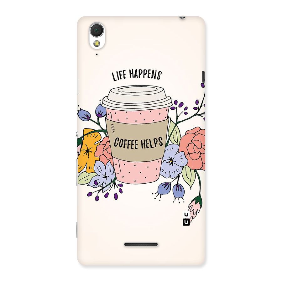 Life Happens Back Case for Sony Xperia T3