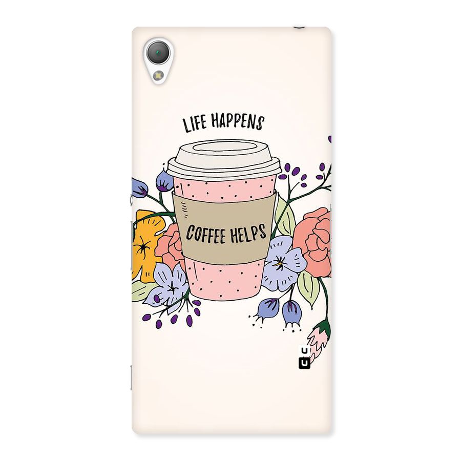 Life Happens Back Case for Sony Xperia Z3
