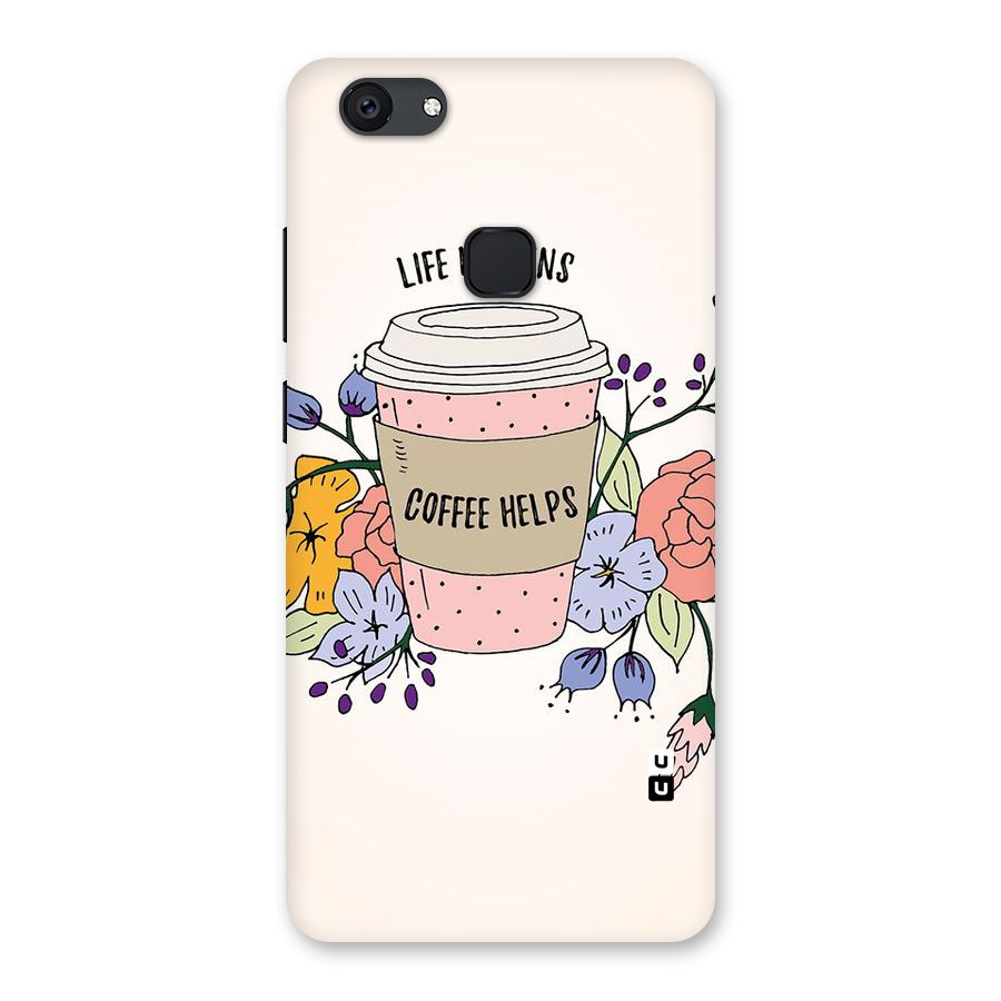 Life Happens Back Case for Vivo V7 Plus