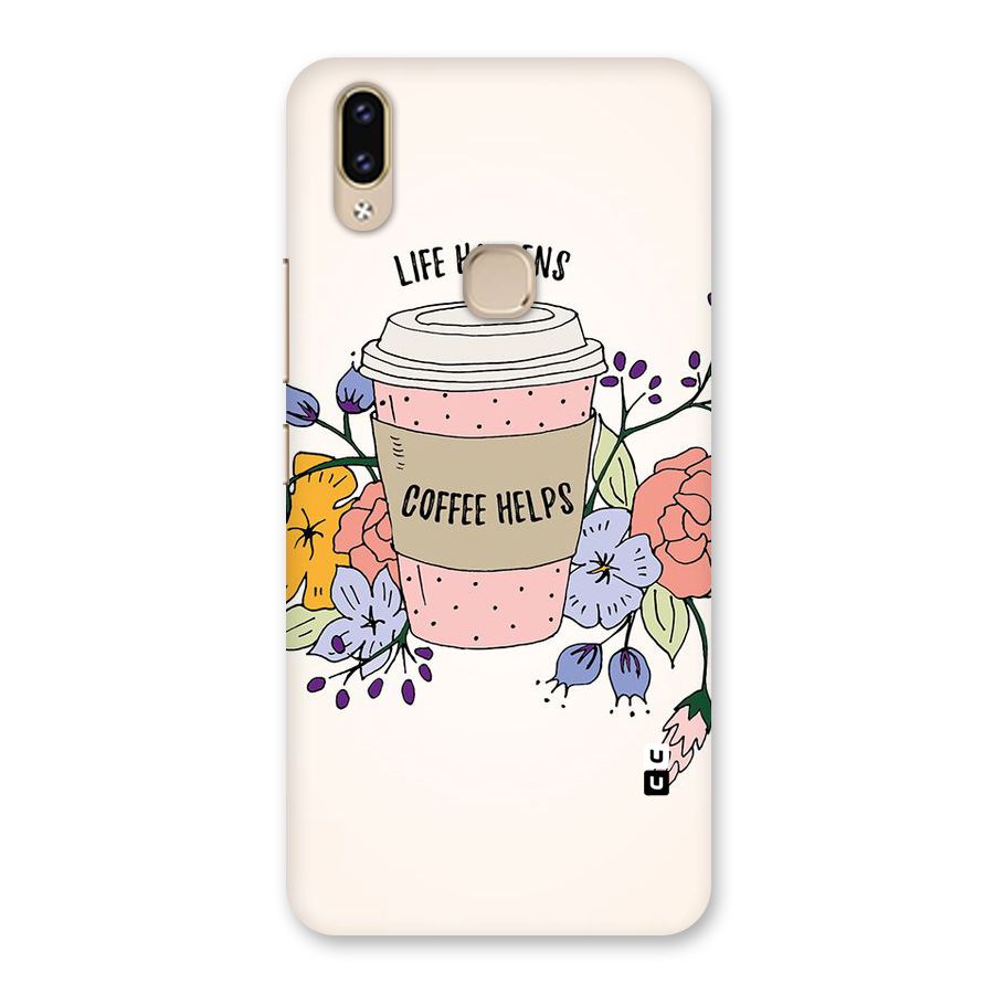 Life Happens Back Case for Vivo V9 Youth