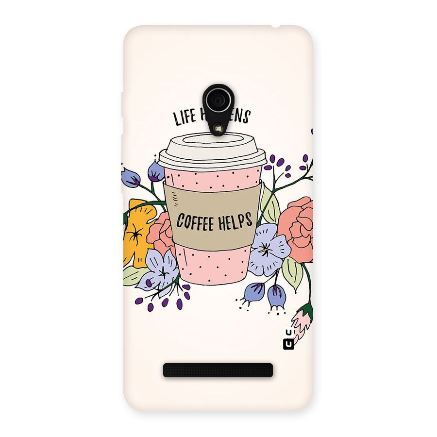 Life Happens Back Case for Zenfone 5
