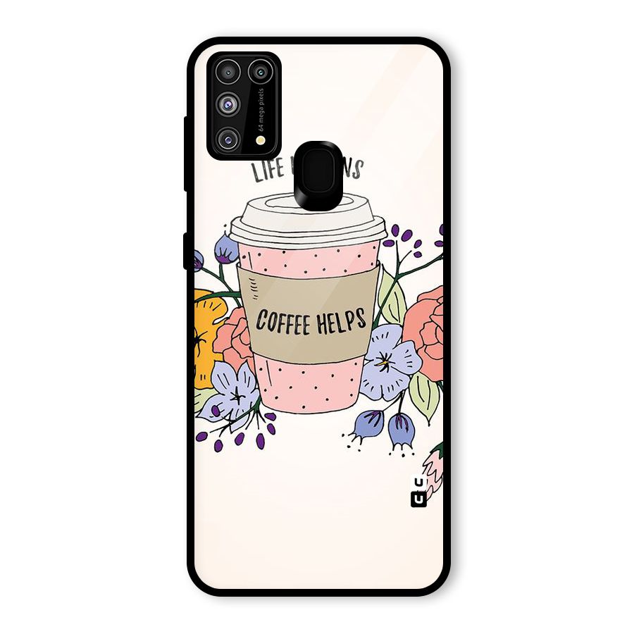Life Happens Glass Back Case for Galaxy F41
