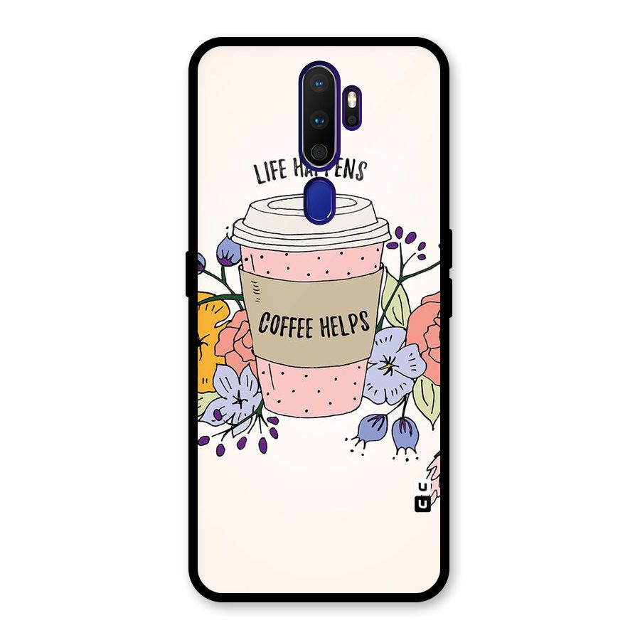 Life Happens Glass Back Case for Oppo A9 (2020)
