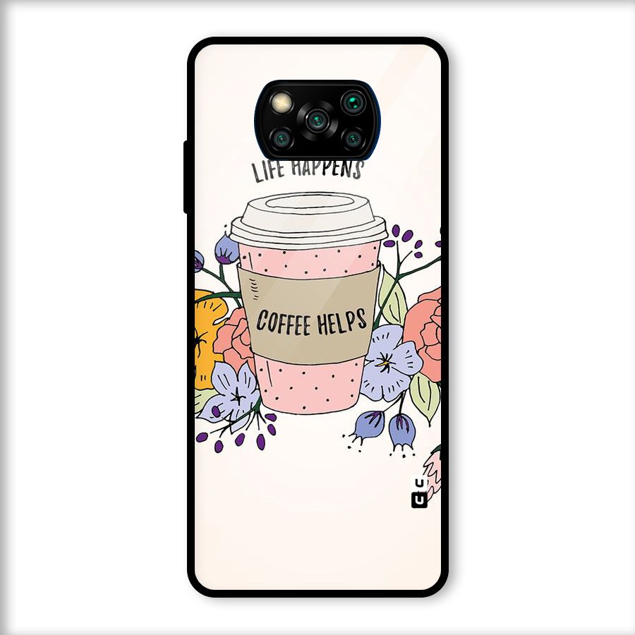 Life Happens Glass Back Case for Poco X3
