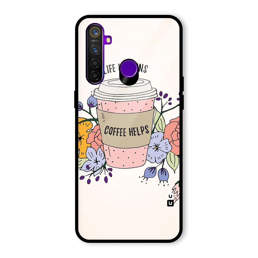 Life Happens Glass Back Case for Realme 5 Pro