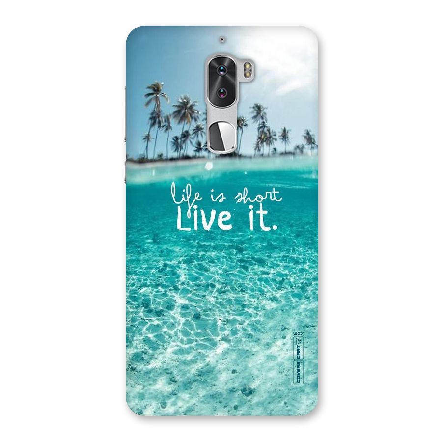 Life Is Short Back Case for Coolpad Cool 1