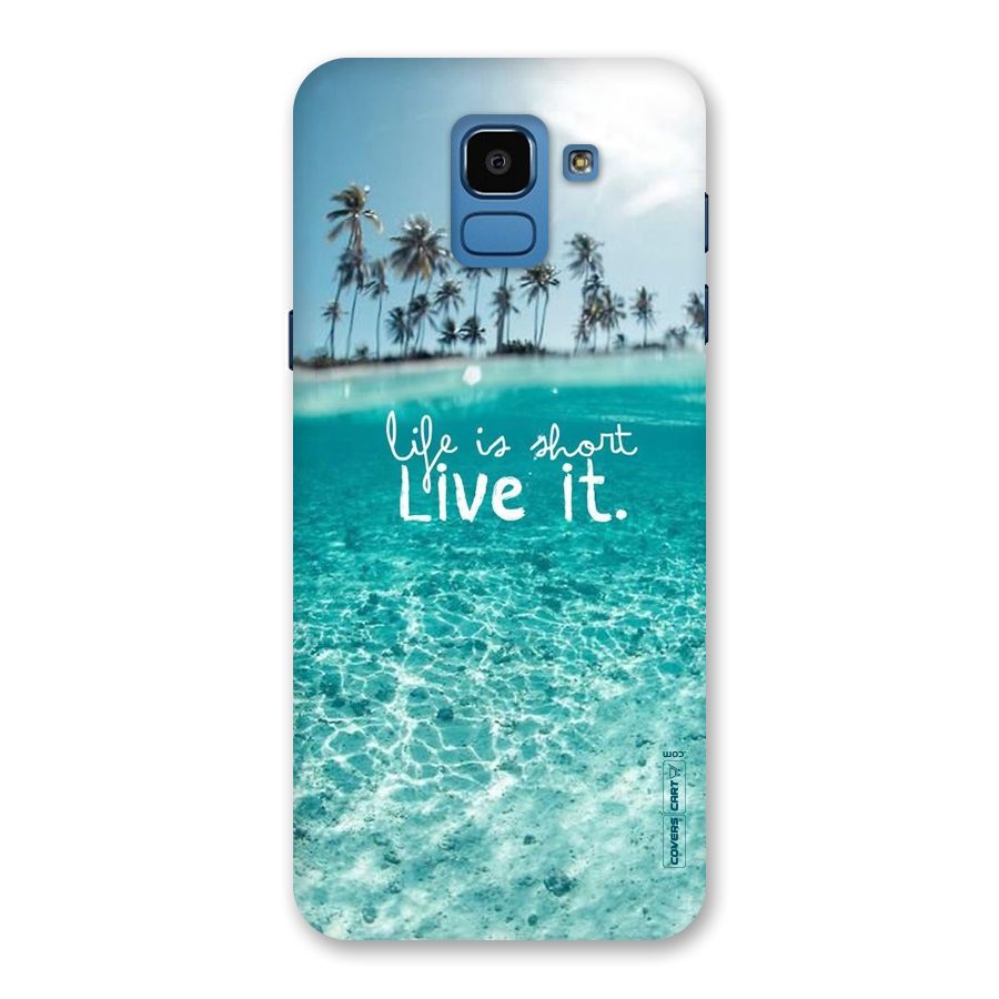 Life Is Short Back Case for Galaxy On6