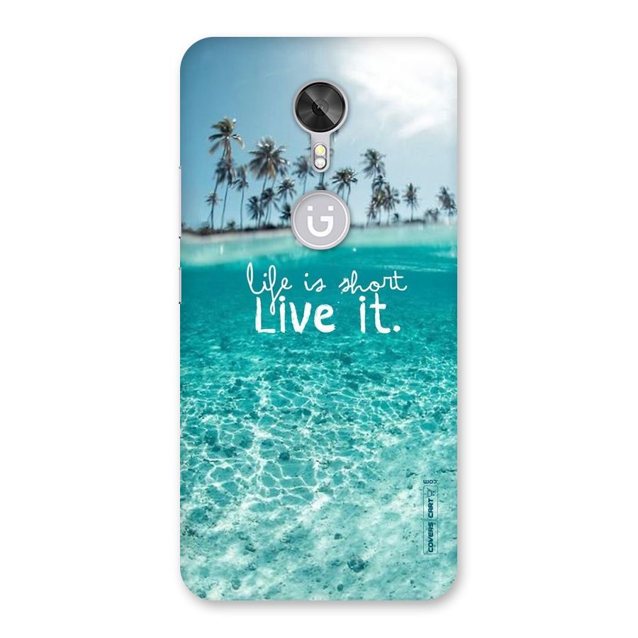 Life Is Short Back Case for Gionee A1