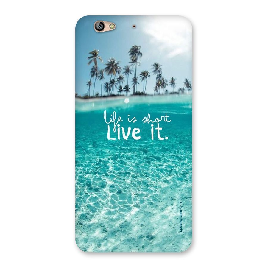 Life Is Short Back Case for Gionee S6