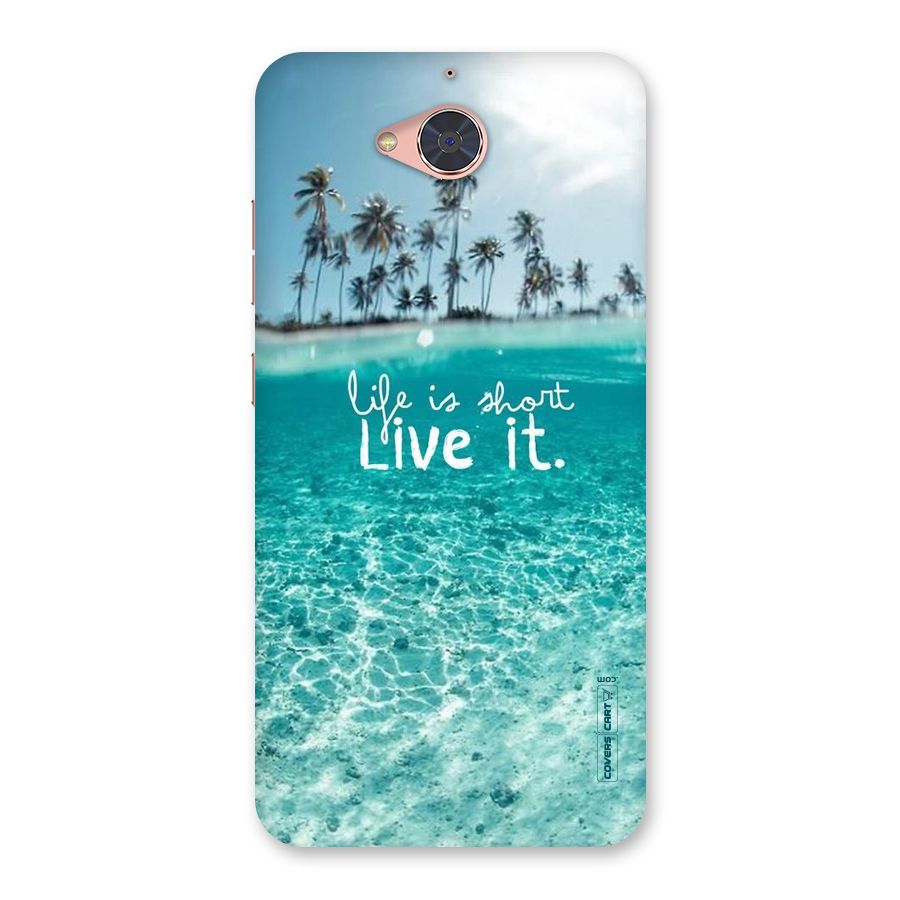 Life Is Short Back Case for Gionee S6 Pro