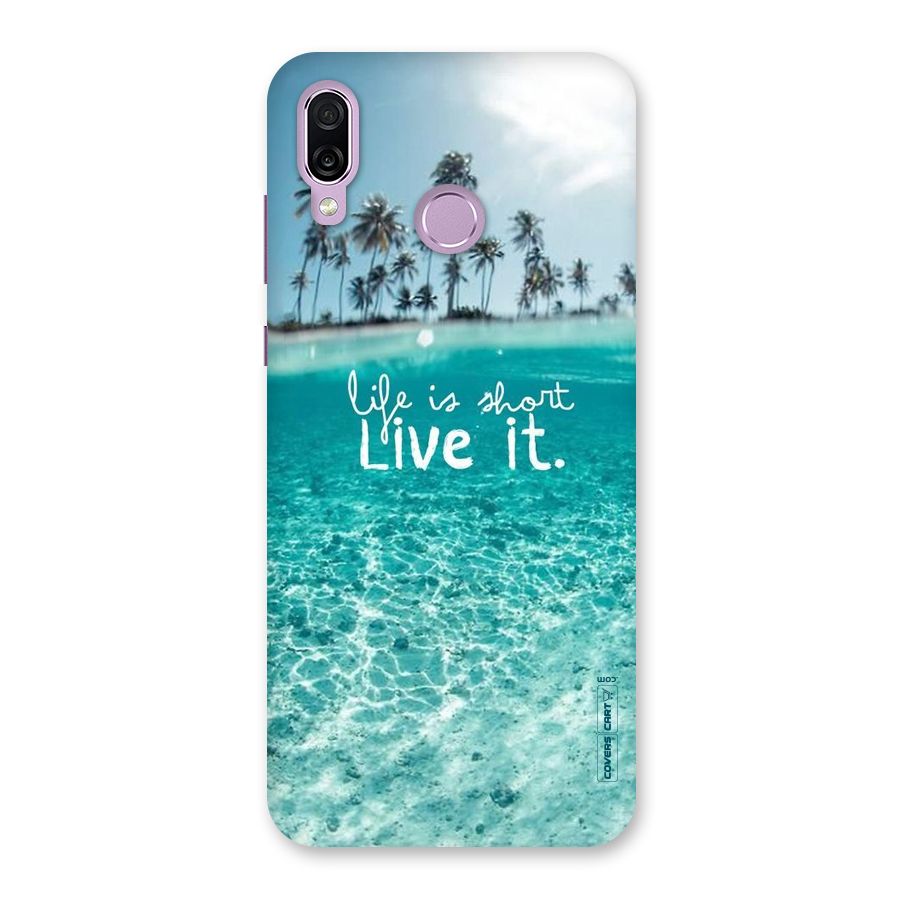 Life Is Short Back Case for Honor Play