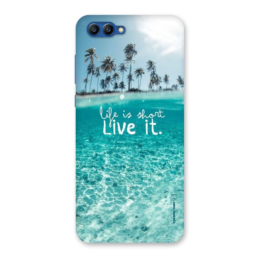 Life Is Short Back Case for Honor View 10