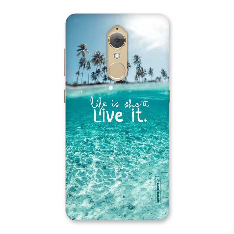 Life Is Short Back Case for Lenovo K8