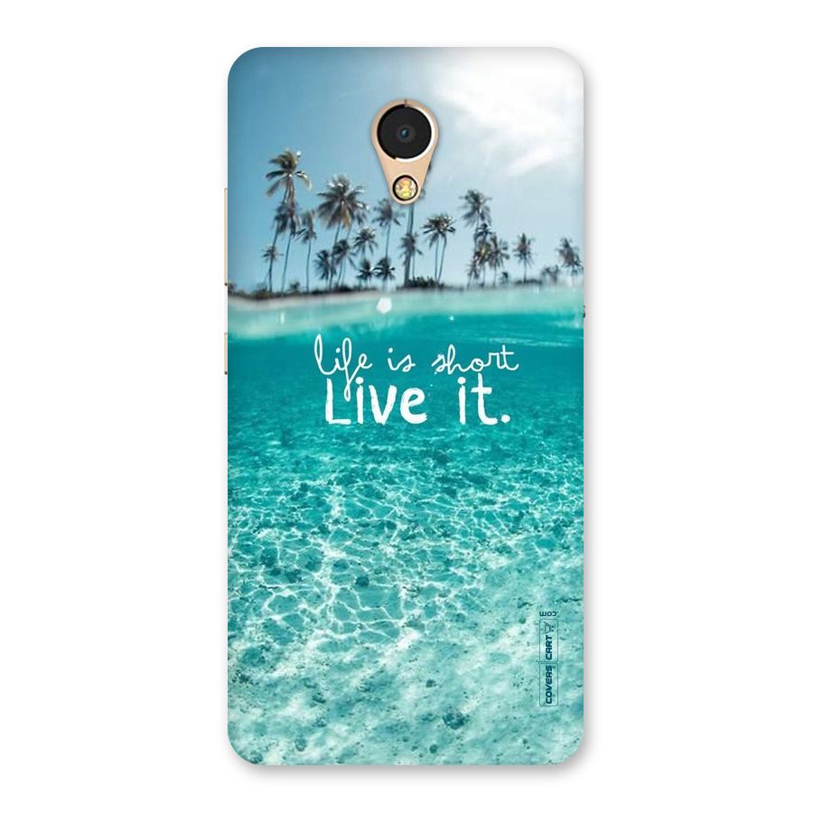 Life Is Short Back Case for Lenovo P2