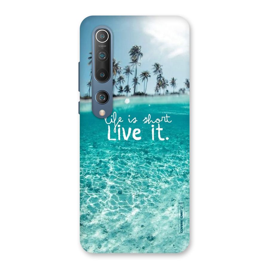 Life Is Short Back Case for Mi 10