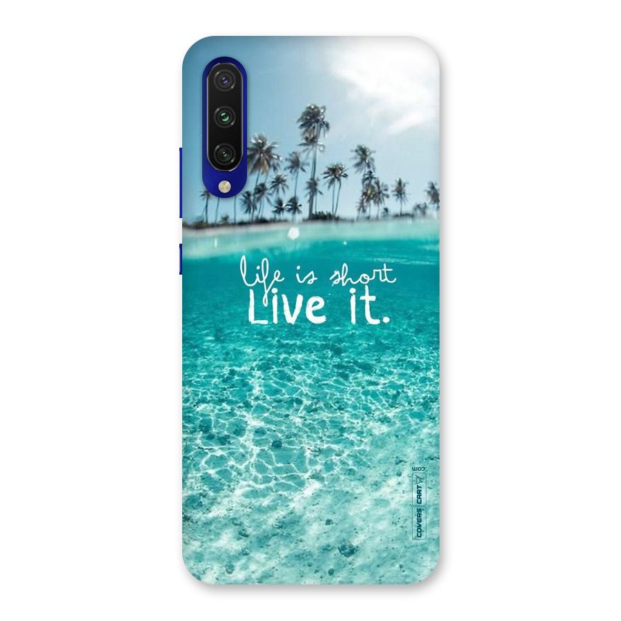 Life Is Short Back Case for Mi A3
