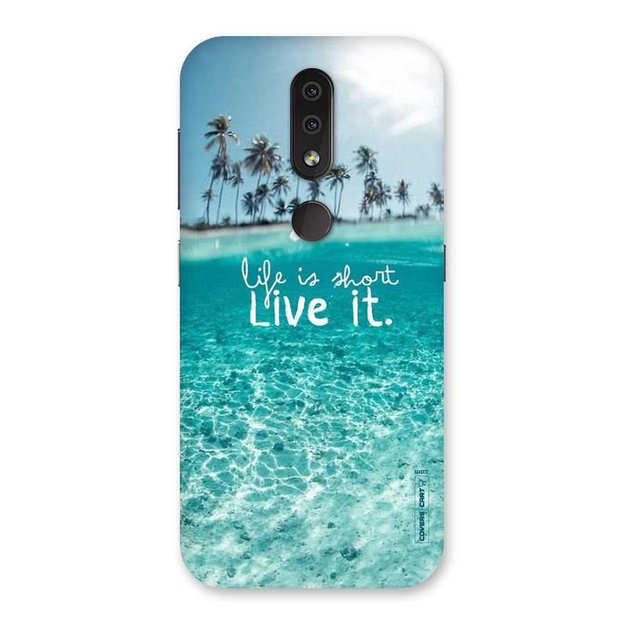 Life Is Short Back Case for Nokia 4.2