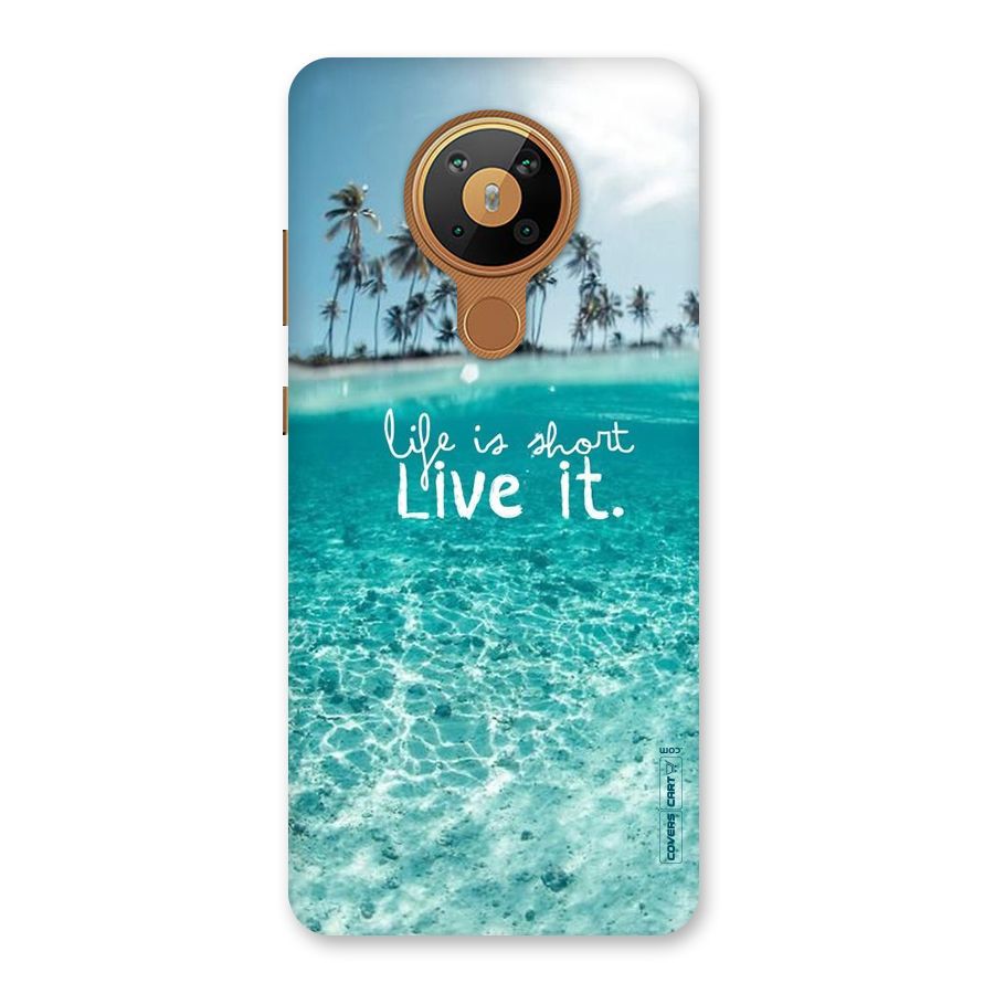 Life Is Short Back Case for Nokia 5.3
