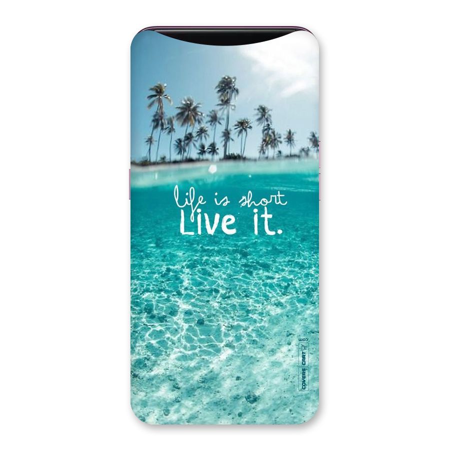 Life Is Short Back Case for Oppo Find X