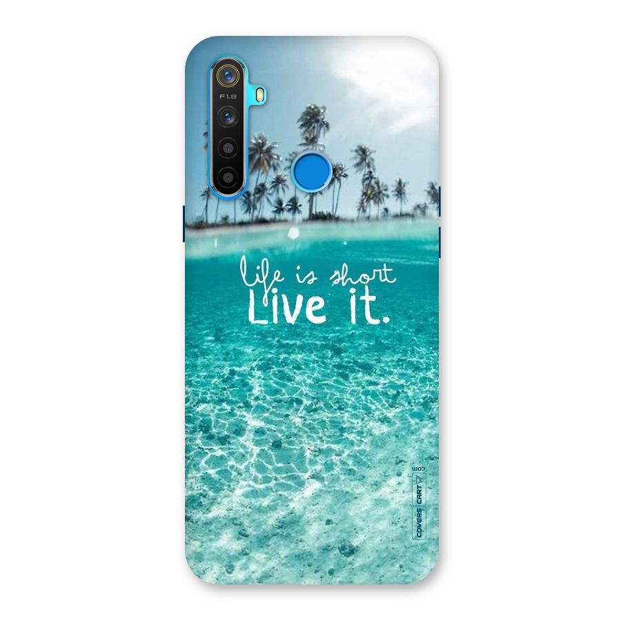 Life Is Short Back Case for Realme 5s
