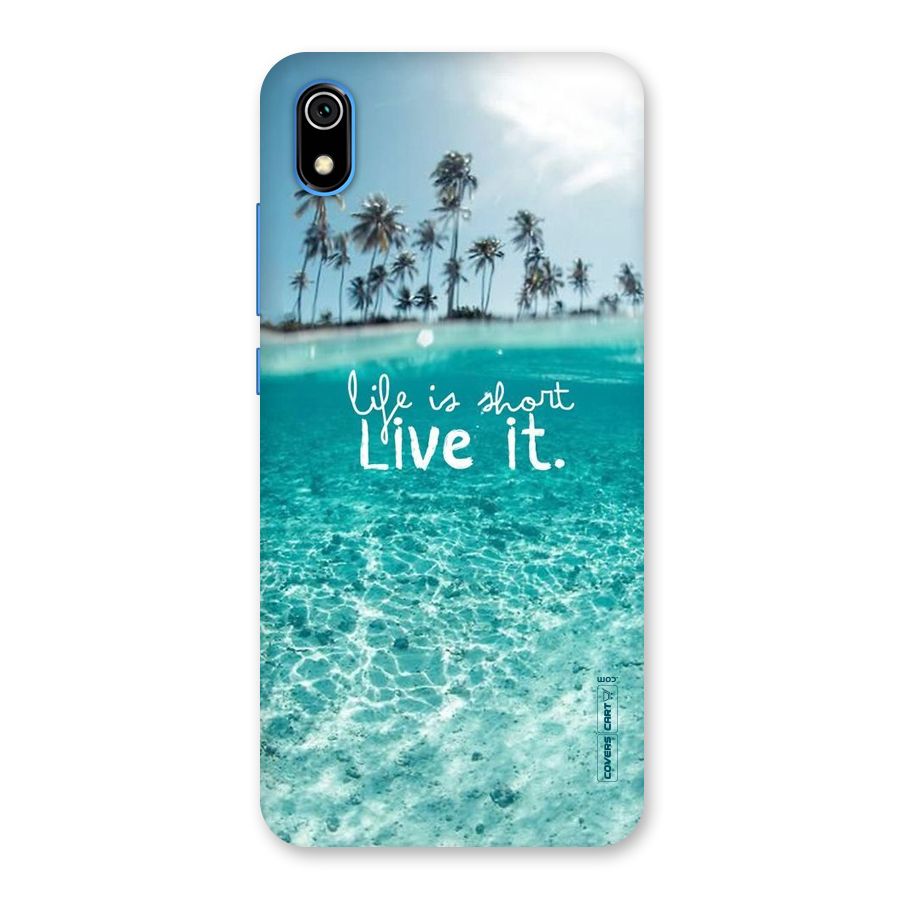 Life Is Short Back Case for Redmi 7A