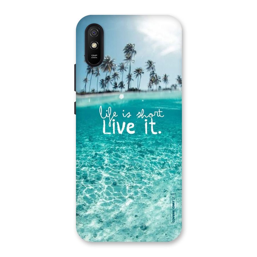 Life Is Short Back Case for Redmi 9i