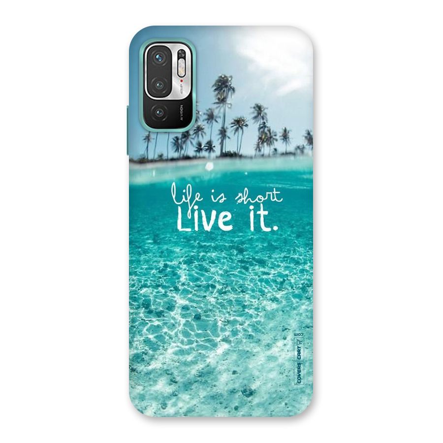 Life Is Short Back Case for Redmi Note 10T 5G