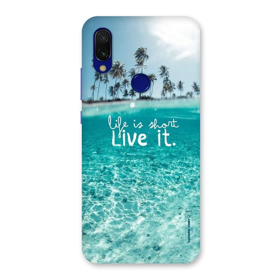 Life Is Short Back Case for Redmi Y3