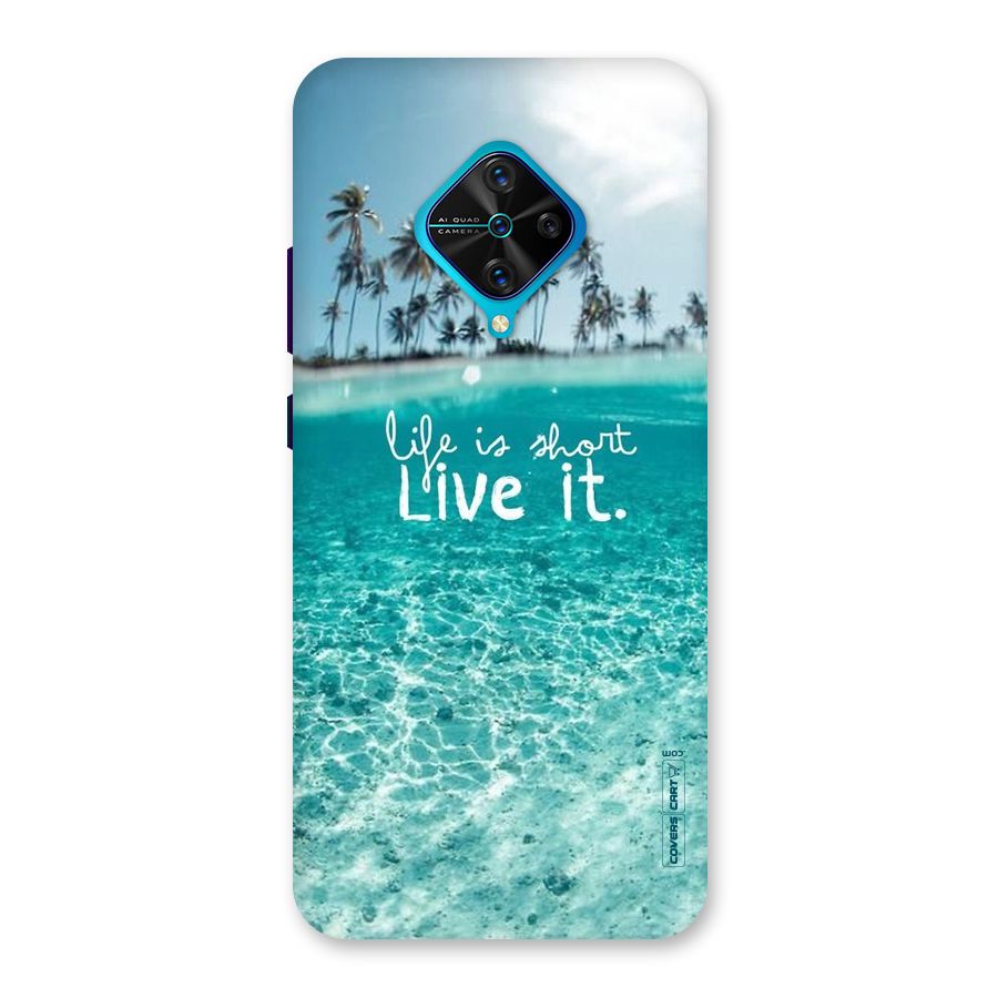 Life Is Short Back Case for Vivo S1 Pro