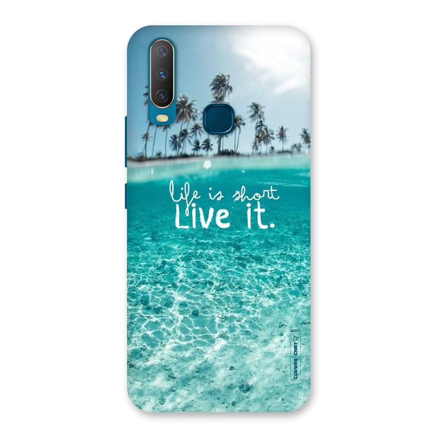 Life Is Short Back Case for Vivo U10