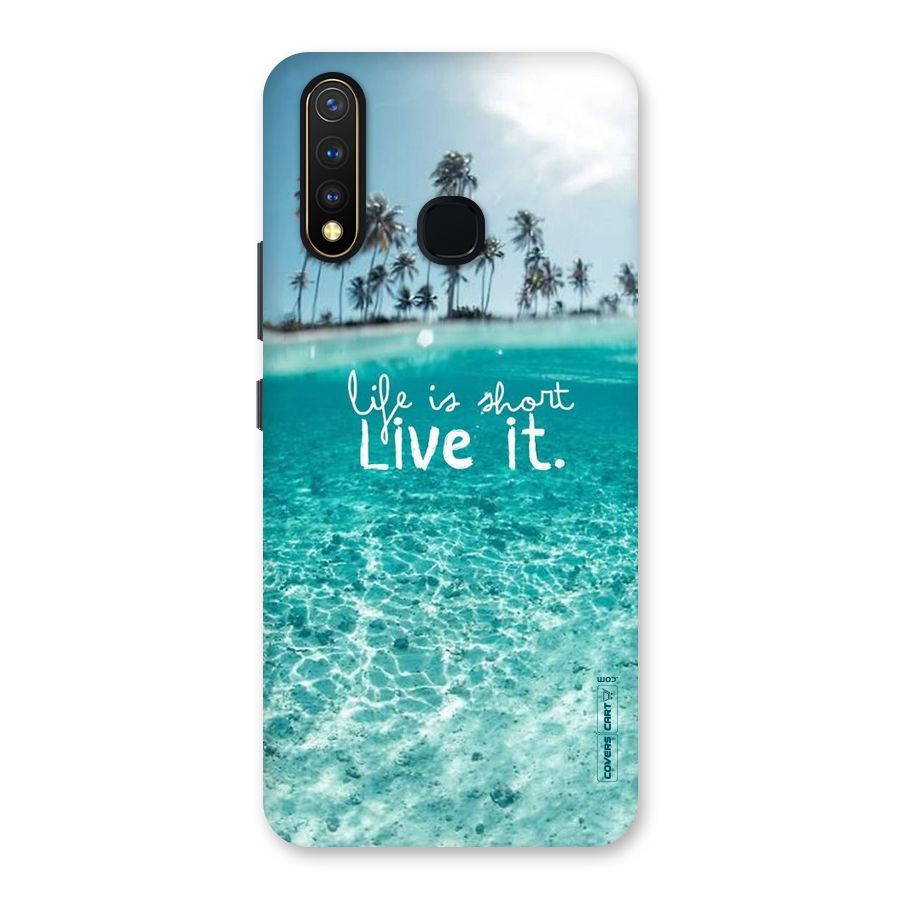 Life Is Short Back Case for Vivo U20