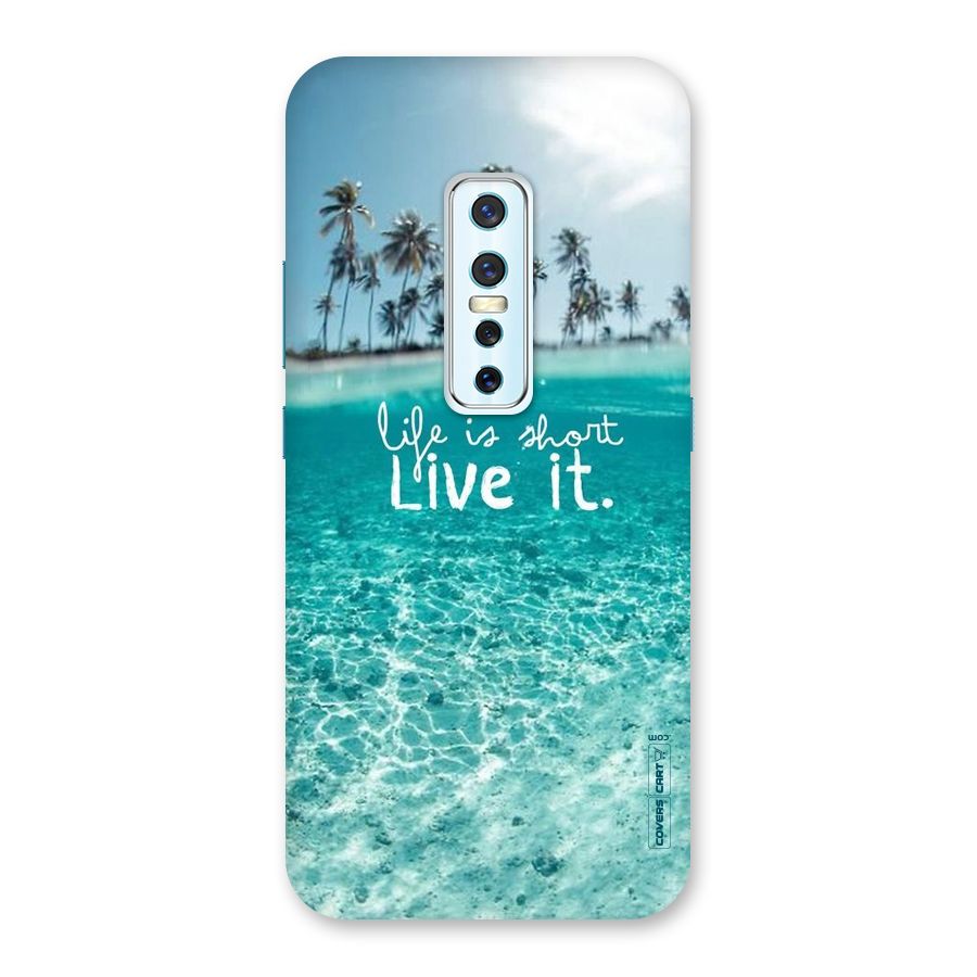 Life Is Short Back Case for Vivo V17 Pro