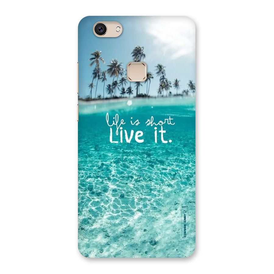Life Is Short Back Case for Vivo V7