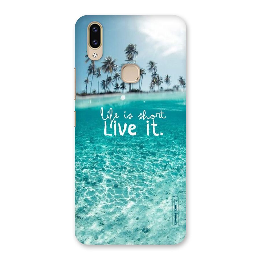 Life Is Short Back Case for Vivo V9 Youth