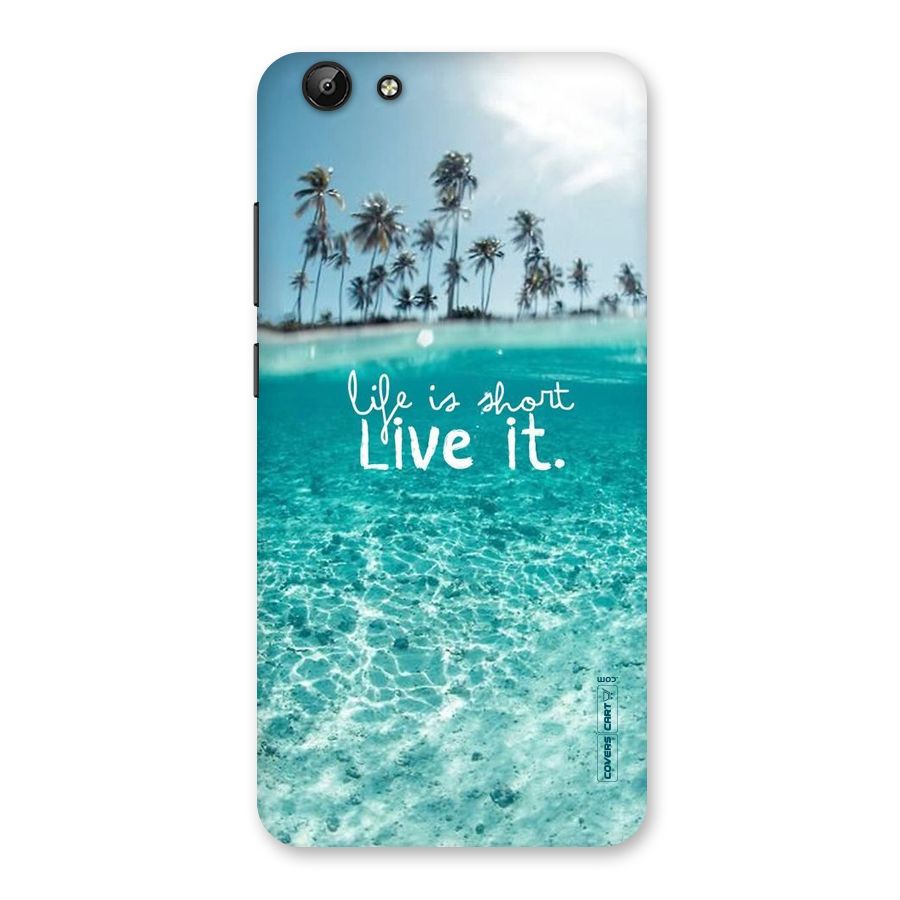 Life Is Short Back Case for Vivo Y69