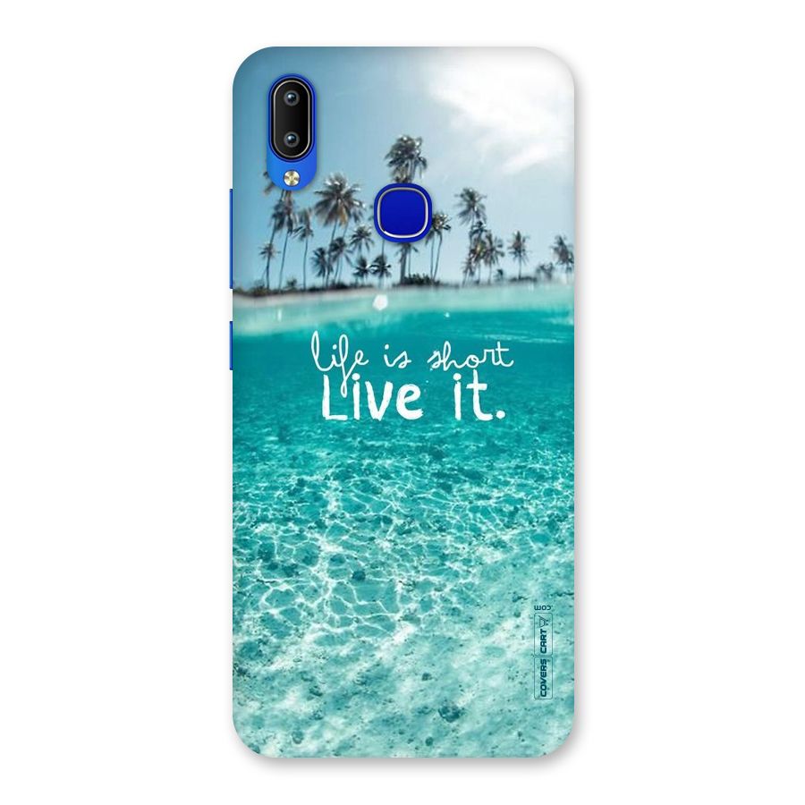 Life Is Short Back Case for Vivo Y91
