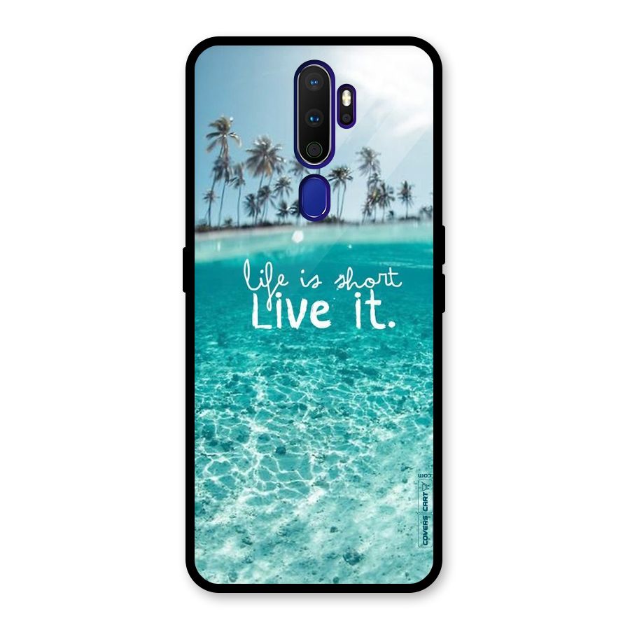 Life Is Short Glass Back Case for Oppo A9 (2020)