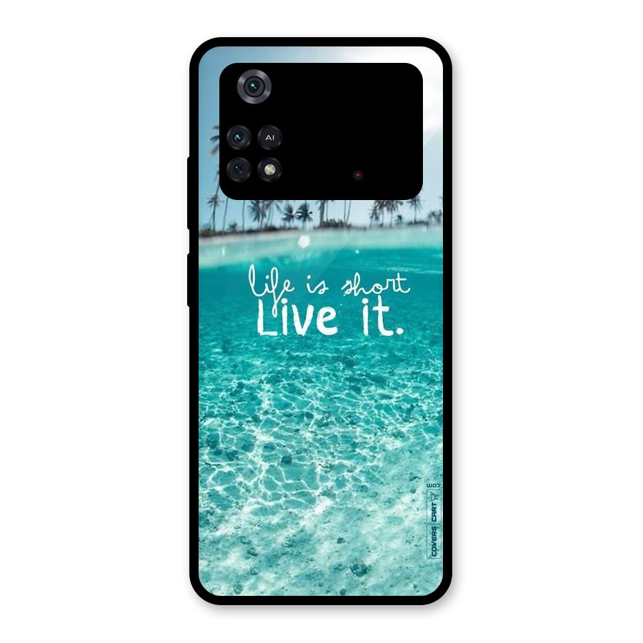 Life Is Short Glass Back Case for Poco M4 Pro 4G