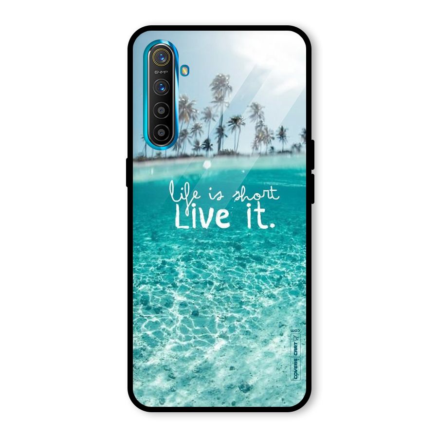 Life Is Short Glass Back Case for Realme X2