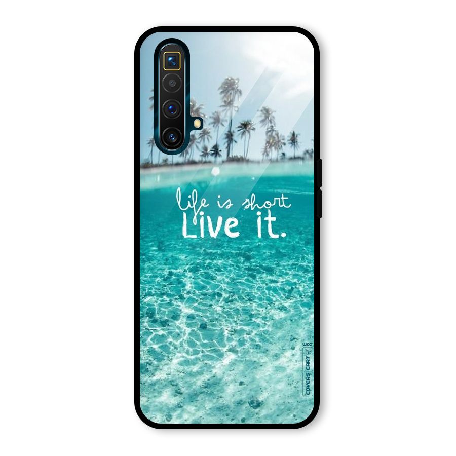 Life Is Short Glass Back Case for Realme X3