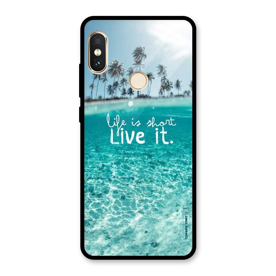 Life Is Short Glass Back Case for Redmi Note 5 Pro
