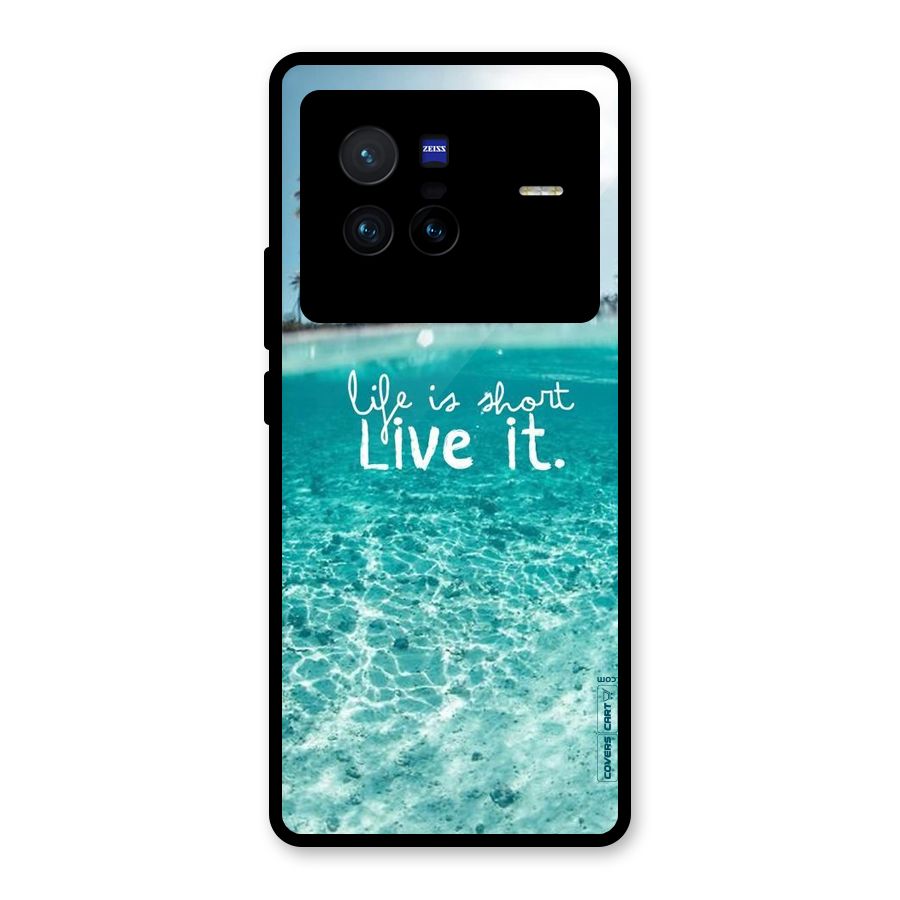 Life Is Short Glass Back Case for Vivo X80