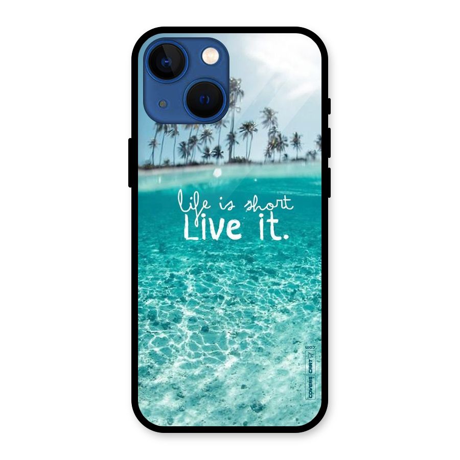 Life Is Short Glass Back Case for iPhone 13 Mini