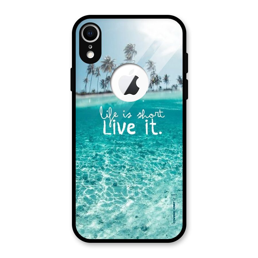 Life Is Short Glass Back Case for iPhone XR Logo Cut