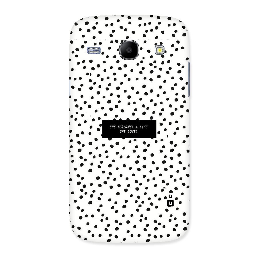 Life Loved Back Case for Galaxy Core