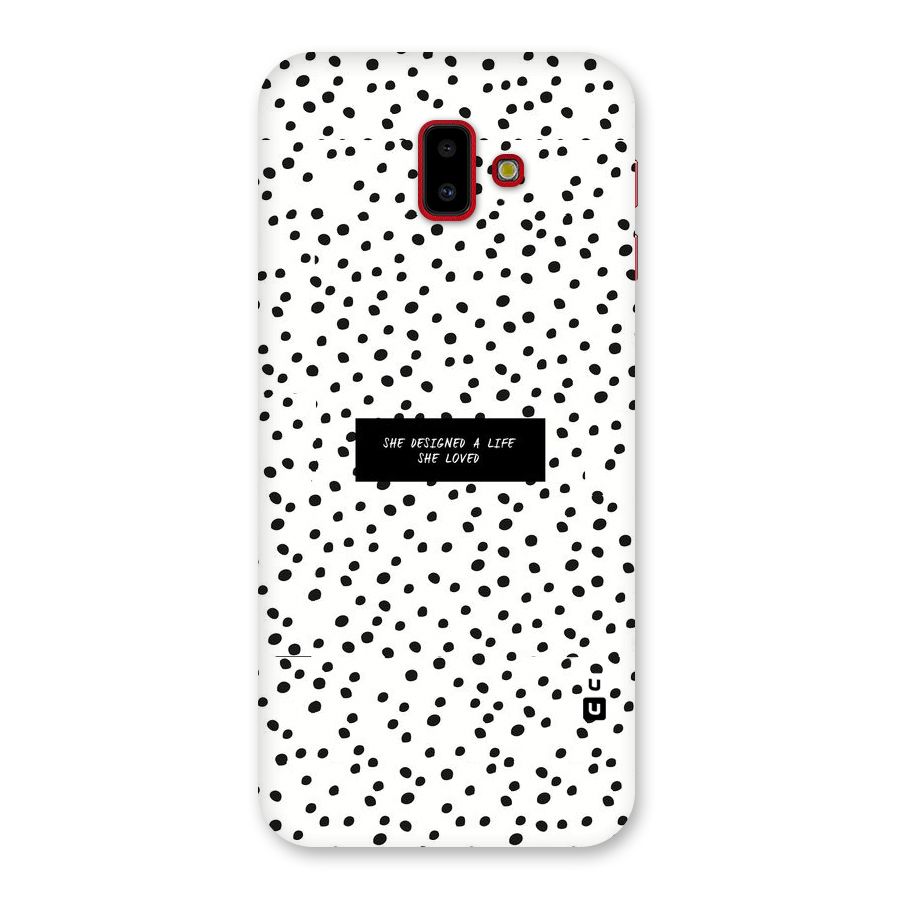 Life Loved Back Case for Galaxy J6 Plus