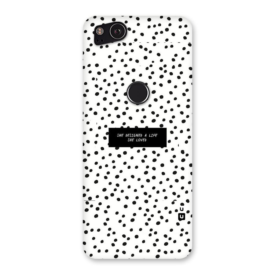 Life Loved Back Case for Google Pixel 2